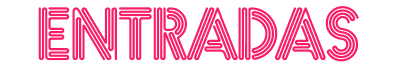 Entradas